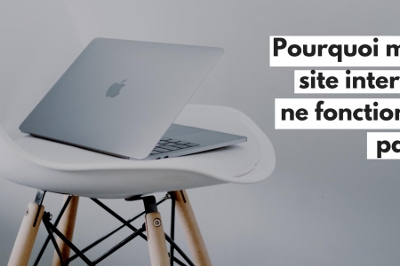 Pourquoi mon site internet ne fonctionne pas ?