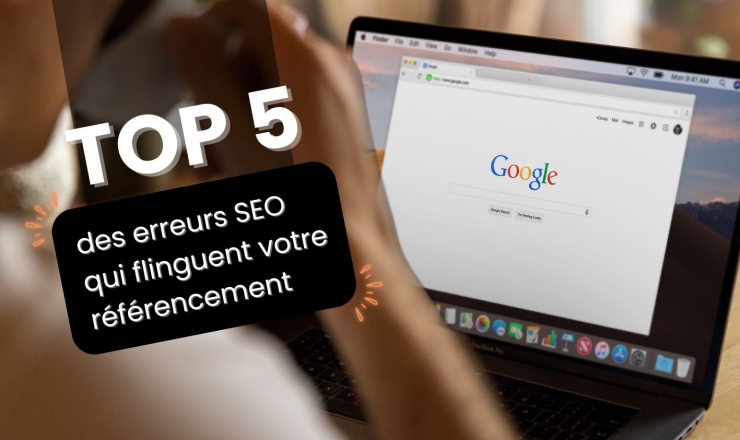 Les 5 erreurs référencement qui coûtent cher aux TPE/PME (et nos solutions)