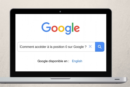 Quels contenus écrire pour atteindre la position 0 sur Google ?