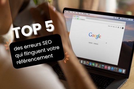 Les 5 erreurs référencement qui coûtent cher aux TPE/PME (et nos solutions)
